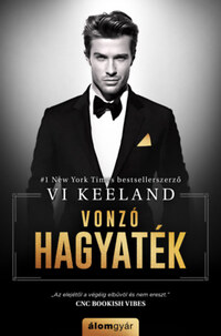 Vi Keeland: Vonzó hagyaték -  (Könyv)
