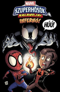 Jim McCann: Marvel Szuperhősök kalandjai 4. - Infernó! -  (Könyv)