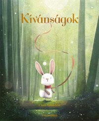 Chris Saunders: Kívánságok -  (Könyv)