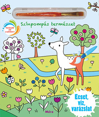 Színpompás természet - Ecset, víz, varázslat -  (Könyv)