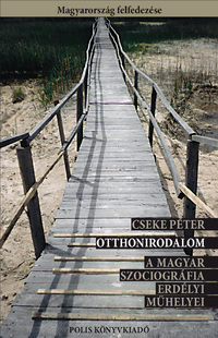 Cseke Péter, Dávid Gyula[szerk.]: Otthonirodalom -  (Könyv)