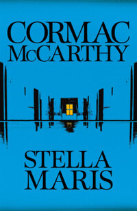 Cormac McCarthy: Stella Maris -  (Könyv)