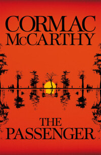 Cormac McCarthy: The Passenger -  (Könyv)