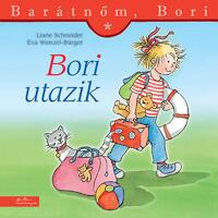Liane Schneider: Bori utazik - Barátnőm, Bori -  (Könyv)