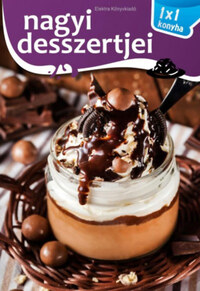 Nagyi desszertjei - 1x1 konyha -  (Könyv)