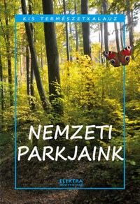 Bernáth István: Nemzeti parkjaink -  (Könyv)