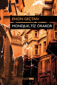 Engin Gectan: Mondjuk, tíz órakor -  (Könyv)
