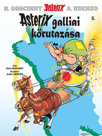 René Goscinny, Albert Uderzo: Asterix 5. - Asterix galliai körutazása -  (Könyv)