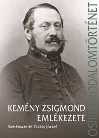 Takáts József (szerk.): Kemény Zsigmond emlékezete -  (Könyv)