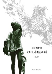 Virginia Sol: Az utolsó mesemondó -  (Könyv)