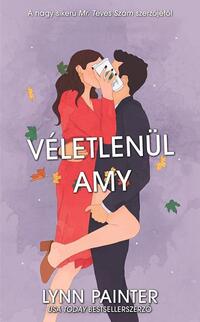 Lynn Painter: Véletlenül Amy -  (Könyv)