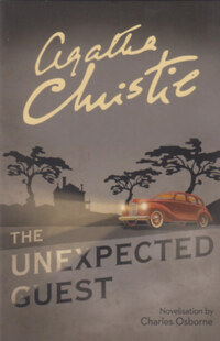Agatha Christie: The Unexpected Guest -  (Könyv)