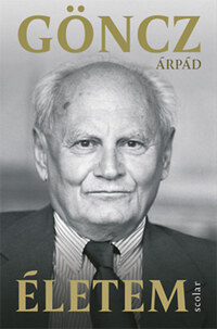 Göncz Árpád: Életem -  (Könyv)