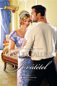 Gayle Callen: Jóvátétel -  (Könyv)