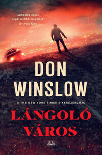 Don Winslow: Lángoló város -  (Könyv)