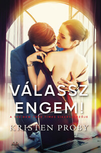 Kristen Proby: Válassz engem -  (Könyv)