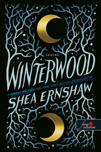 Shea Ernshaw: Winterwood - Télerdő -  (Könyv)