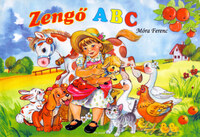 Móra Ferenc: Zengő ABC -  (Könyv)
