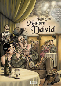Rejtő Jenő: Madam Dávid -  (Könyv)