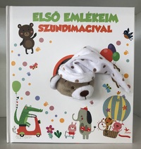 Első emlékeim Szundimacival -  (Könyv)