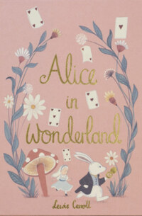 Lewis Carroll: Alice in Wonderland - Wordsworth Collector's Editions -  (Könyv)