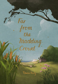 Thomas Hardy: Far from the Madding Crowd - Wordsworth Collector's Editions -  (Könyv)