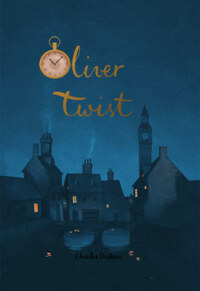 Charles Dickens: Oliver Twist - Wordsworth Collector's Editions -  (Könyv)