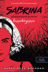 Sarah Rees Brennan: Boszorkányszezon - Sabrina hátborzongató kalandjai 1. -  (Könyv)