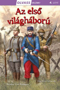Erica Carracedo: Olvass velünk! (4) - Az első világháború -  (Könyv)