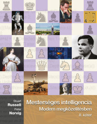Stuart Russell, Peter Norvig: Mesterséges intelligencia  II. kötet - Modern megközelítésben -  (Könyv)