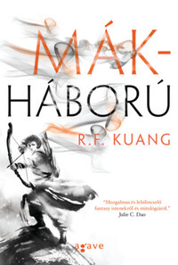 R.F. Kuang: Mákháború -  (Könyv)