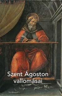 Szent Ágoston vallomásai -  (Könyv)