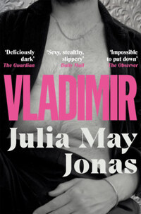 Julia May Jonas: Vladimir -  (Könyv)