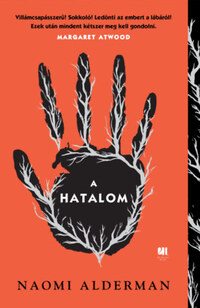Naomi Alderman: A hatalom -  (Könyv)
