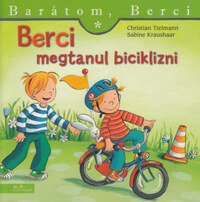 Christian Tielmann: Berci megtanul biciklizni - Barátom, Berci 12. -  (Könyv)