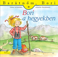 Liane Schneider, Annette Steinhauer: Bori a hegyekben - Barátnőm, Bori 33. -  (Könyv)