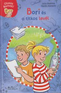 Julia Boehme: Bori és a titkos levél - Olvass Borival! 4. -  (Könyv)