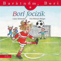 Eva Wenzel-Bürger, Liane Schneider: Bori focizik - Barátnőm, Bori 18. -  (Könyv)