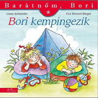 Eva Wenzel-Bürger, Liane Schneider: Bori kempingezik - Barátnőm, Bori 24. -  (Könyv)