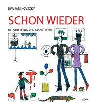 Janikovszky Éva: Schon wieder -  (Könyv)