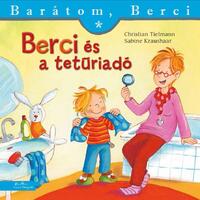 Christian Tielmann, Sabine Kraushaar: Berci és a tetűriadó - Barátom, Berci -  (Könyv)