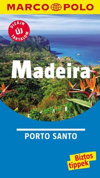 Rita Henss, Sara Lier (átdolgozta): Madeira - Porto Santo - Marco Polo -  (Könyv)