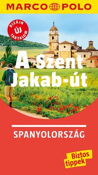 Andreas Drouve: Szt. Jakab-út - Marco Polo - Új tartalommal! -  (Könyv)