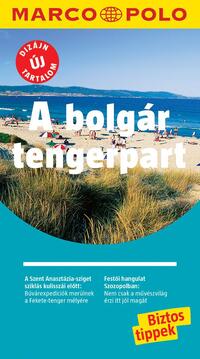 A bolgár tengerpart - Marco Polo - ÚJ TARTALOMMAL! -  (Könyv)