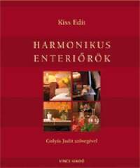 Kiss Edit: Harmonikus enteriőrök -  (Könyv)