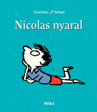 René Goscinny: Nicolas nyaral -  (Könyv)