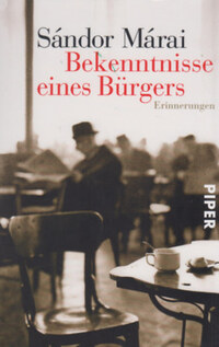 Márai Sándor: Bekenntnisse eines Bürgers -  (Könyv)