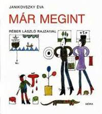 Janikovszky Éva: Már megint -  (Könyv)