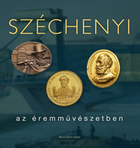 Széchenyi az éremművészetben -  (Könyv)
