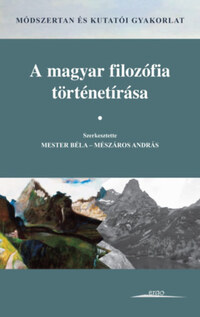 A magyar filozófia történetírása -  (Könyv)